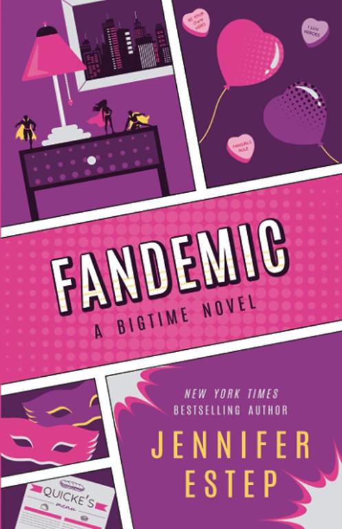 Fandemic (Bigtime superhero series) (Volume 5)
