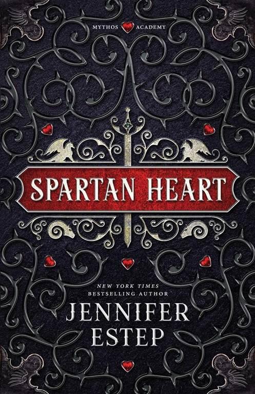 Spartan Heart: A Mythos Academy Novel (Mythos Academy spinoff series) (Volume 1)