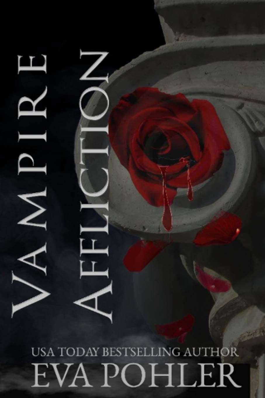 Vampire Affliction: The Vampires of Athens, Book Two (Volume 2)