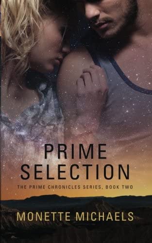 Prime Selection (The Prime Chronicles) (Volume 2)