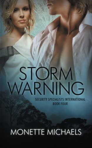 Storm Warning (Security Specialists International) (Volume 4)