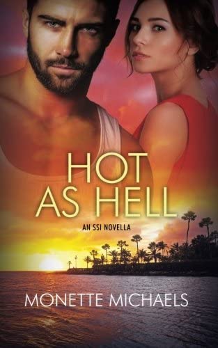 Hot as Hell: An SSI Novella (Security Specialists International)