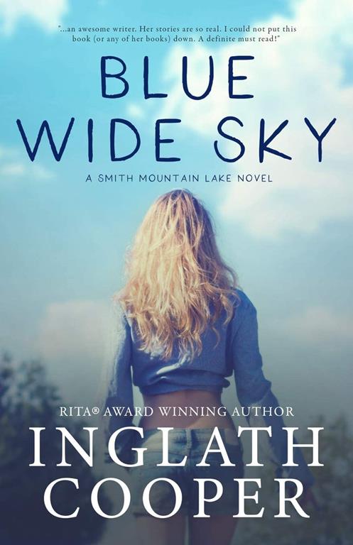 Blue Wide Sky: Book One - Smith Mountain Lake Series (Volume 1)