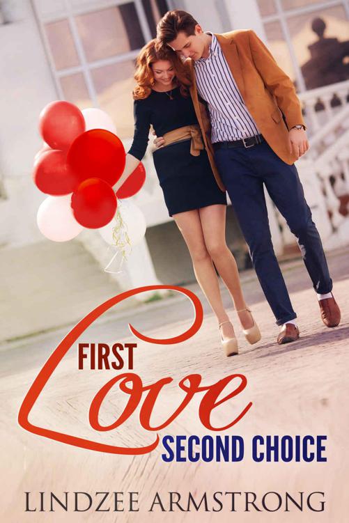 First Love Second Choice