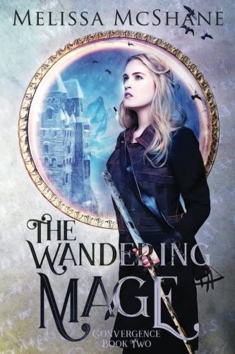 The Wandering Mage (Convergence) (Volume 2)