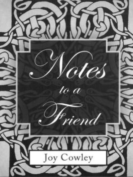 Notes to a Friend