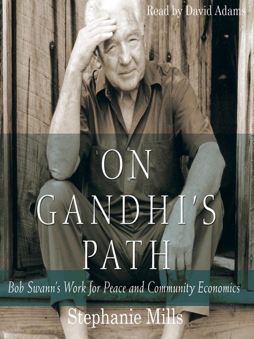 On Gandhi's Path