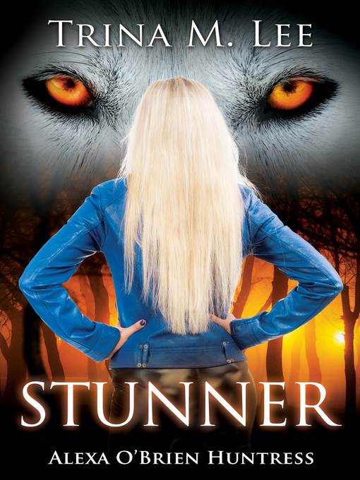 Stunner (Alexa O'Brien Prequel Short Stories)