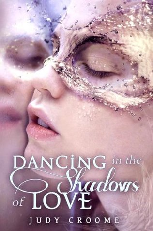 Dancing in the Shadows of Love