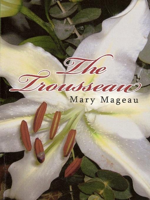 The Trousseau