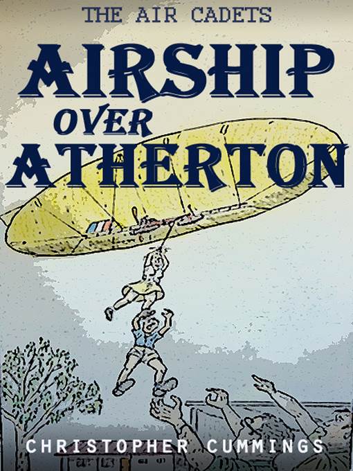 Airship Over Atherton