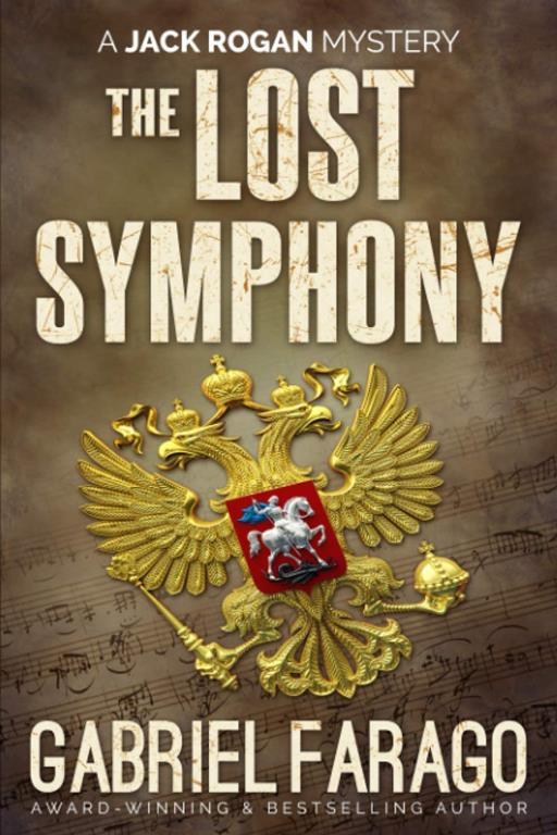 The Lost Symphony (Jack Rogan Mysteries)