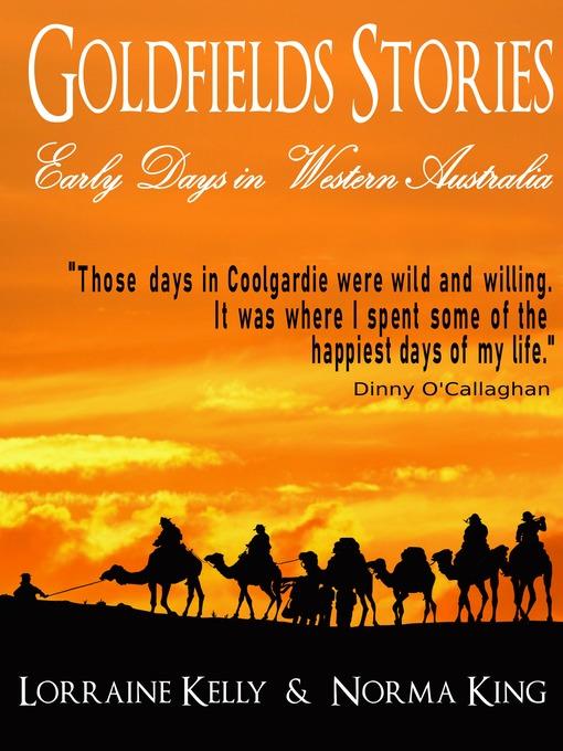 Goldfields Stories