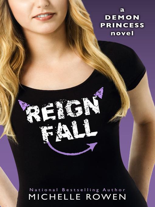 Reign Fall (Demon Princess #3)