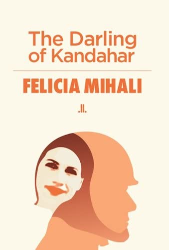 Darling of Kandahar, The
