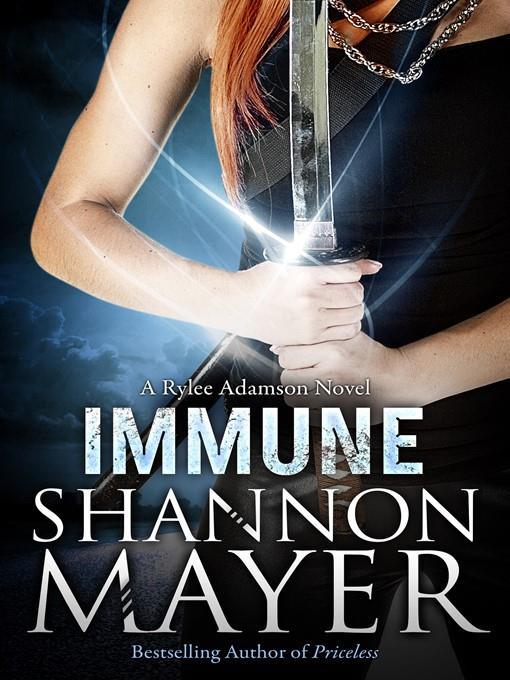 Immune (A Rylee Adamson Novel) #2