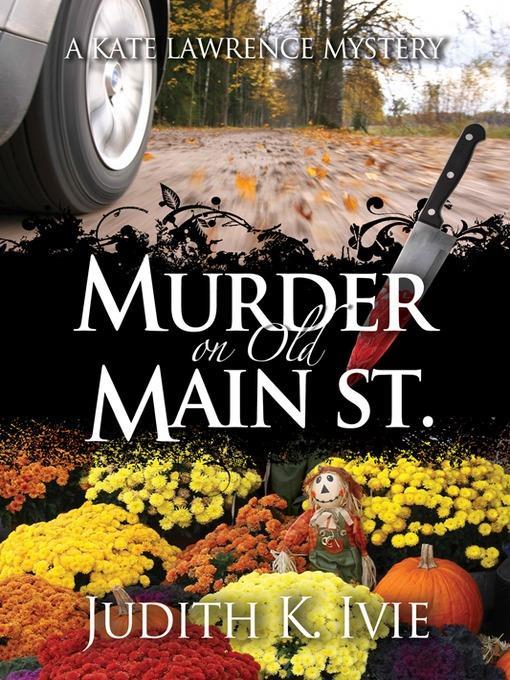 Murder on Old Main Street