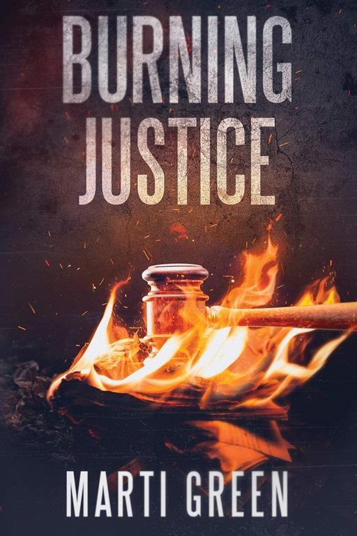 Burning Justice (6) (Innocent Prisoners Project)