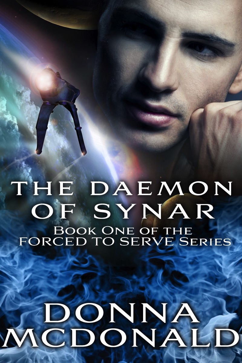 The Demon of Synar : Book One of the Forced to Serve Series / Volume 1.