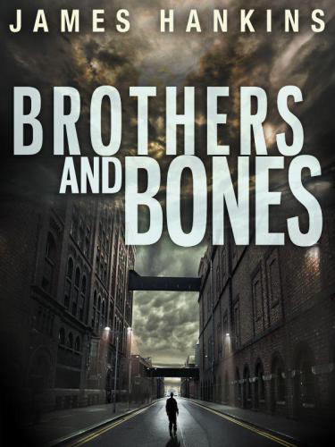 Brothers and Bones