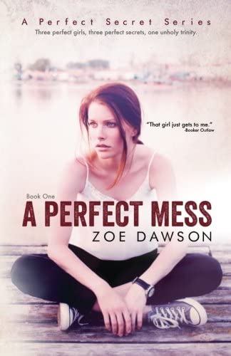 A Perfect Mess (A Perfect Secret) (Volume 1)