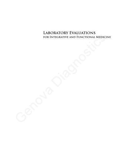 Laboratory Evaluations for Integrative and Functional Medicine