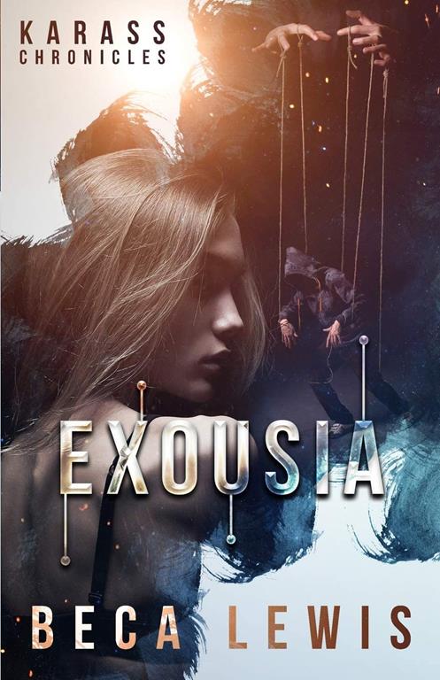 Exousia (The Karass Chronicles)