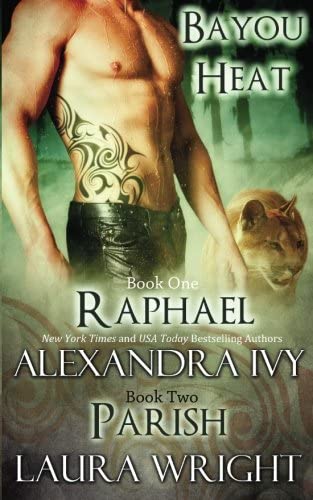 Raphael/Parish (Bayou Heat) (Volume 1)