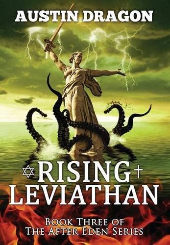 Rising Leviathan (After Eden Series, Book 3)