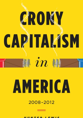 Crony Capitalism in America