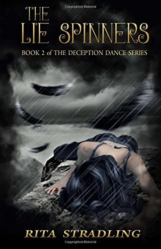 The Lie Spinners (The Deception Dance) (Volume 2)