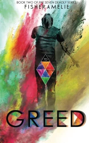 Greed: Book Two of The Seven Deadly Series