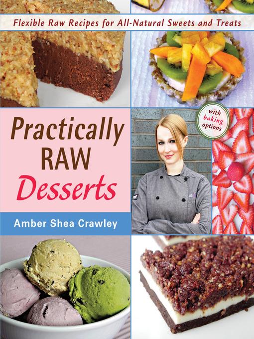 Practically Raw Desserts