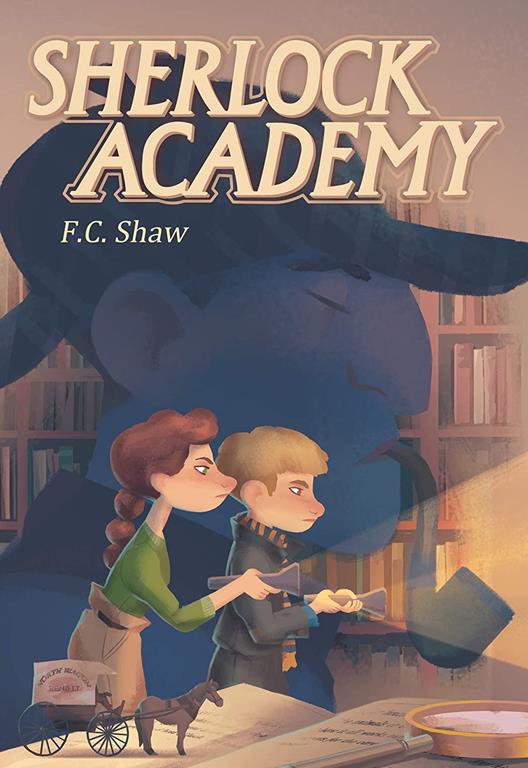 Sherlock Academy (Sherlock Academy Series)