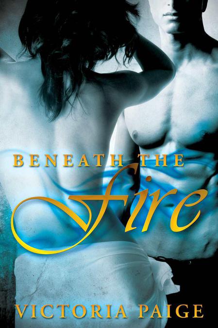 Beneath the Fire