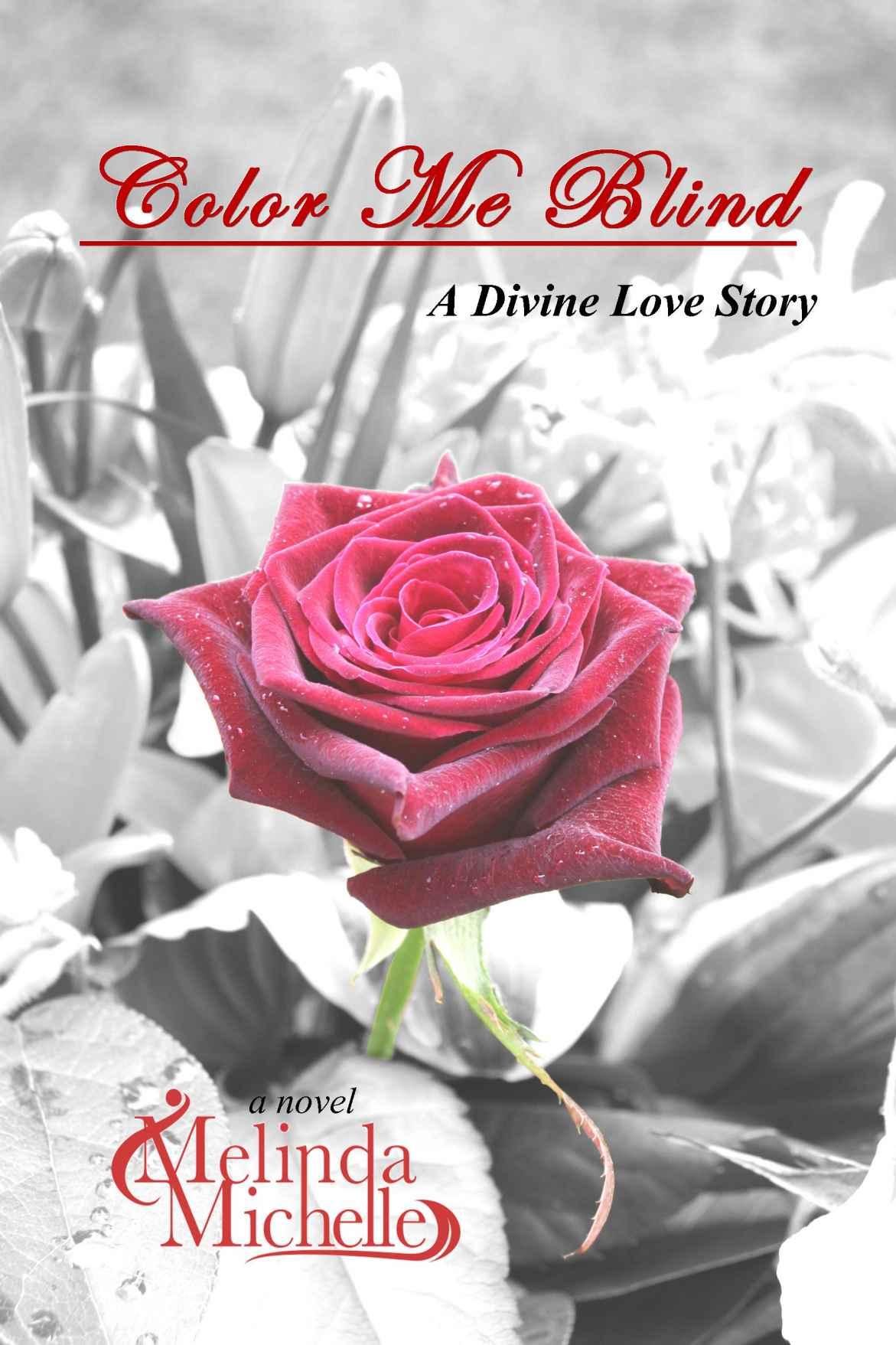 Color Me Blind: A Divine Love Story (Book One)