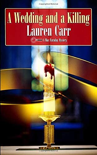 A Wedding and a Killing (A Mac Faraday Mystery) (Volume 8)