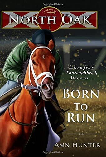 Born to Run (North Oak) (Volume 1)