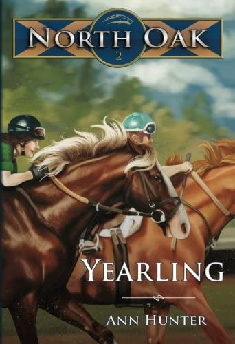 Yearling (North Oak) (Volume 2)