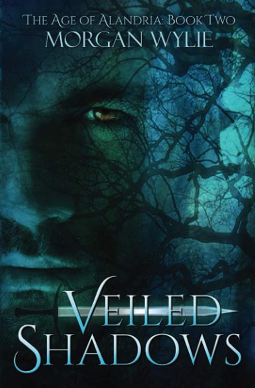 Veiled Shadows: The Age of Alandria: Book Two (Volume 2)