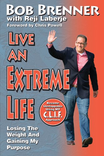 Live an Extreme Life!