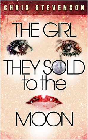The Girl They Sold To The Moon