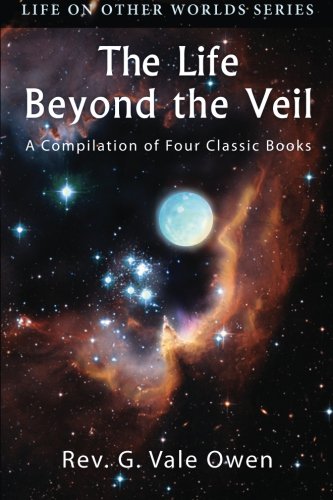 The Life Beyond the Veil