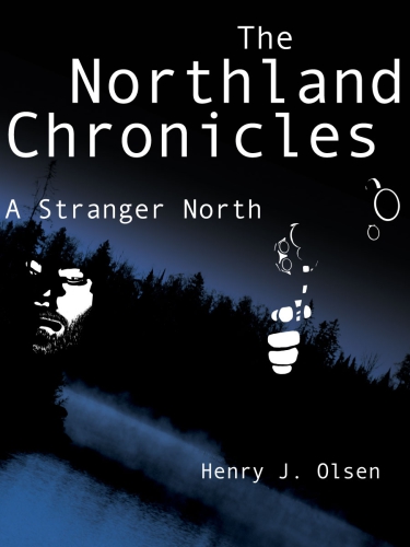 A Stranger North