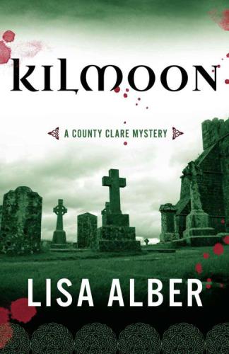 Kilmoon : a County Clare mystery