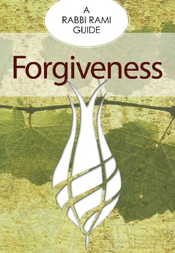 Forgiveness (A Rabbi Rami Guide)