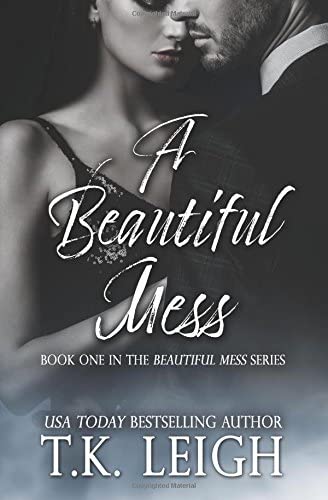 A Beautiful Mess (Volume 1)