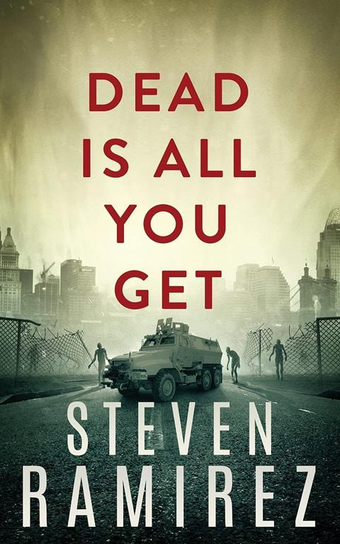 Dead Is All You Get: Book Two of Tell Me When I'm Dead