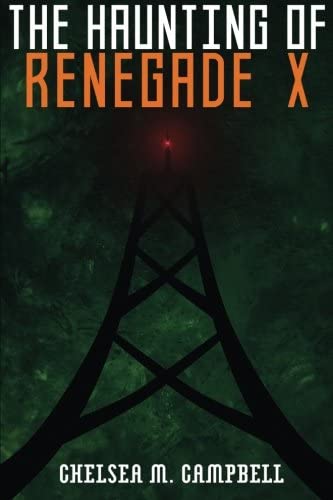 The Haunting of Renegade X (Renegade X Novellas)