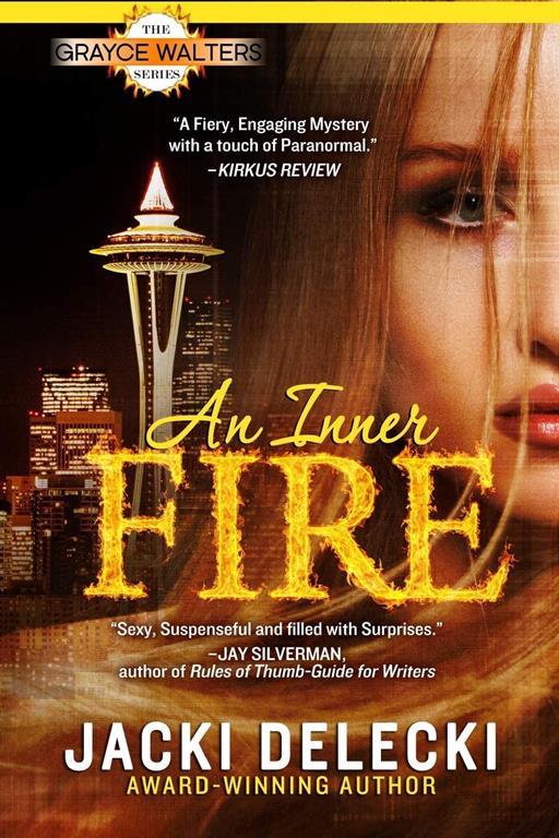 An Inner Fire (Grayce Walters)